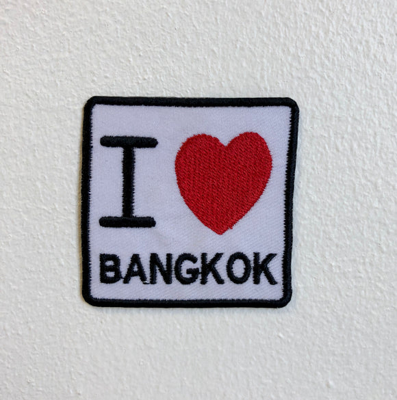 I Love Bangkok Badge Iron Sew on Embroidered Patch - Fun Patches