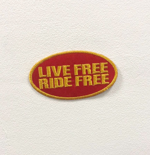 Live Free Ride Free red Art Badge Iron on Sew on Embroidered Patch appliqué