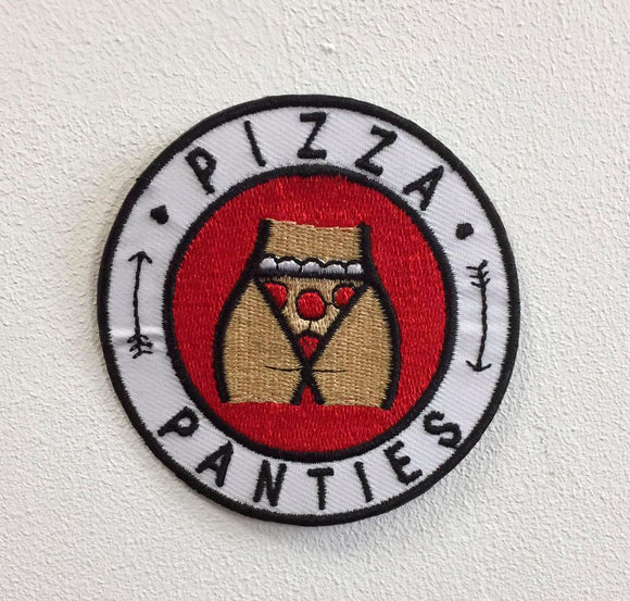 Pizza Panties Art Badge Iron or sew on Embroidered Patch - Fun Patches